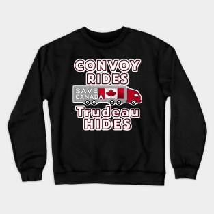 TRUCKERS FOR FREEDOM CONVOY TO OTTAWA CANADA JANUARY 29 2022 WHITE LETTERS Crewneck Sweatshirt